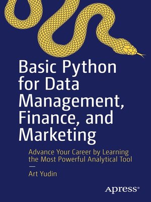 cover image of Basic Python for Data Management, Finance, and Marketing